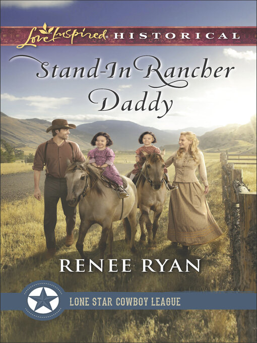 Title details for Stand-In Rancher Daddy by Renee Ryan - Available